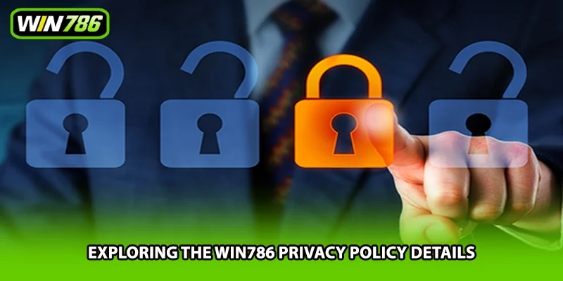 Exploring the Win786 privacy policy details