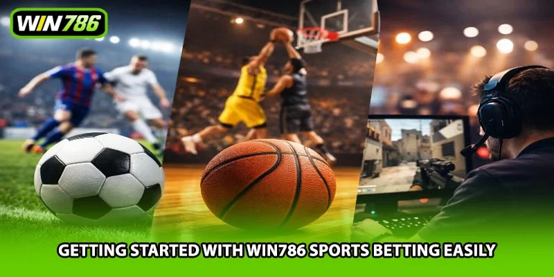 Getting started with Win786 sports betting easily