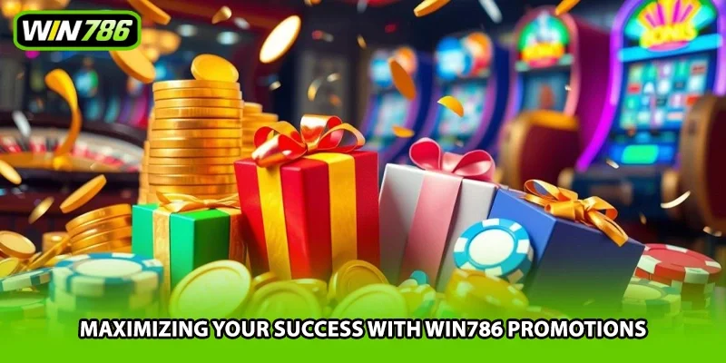 Maximizing your success with Win786 promotions